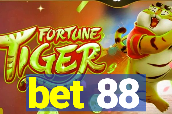 bet 88